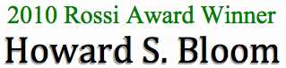 2010 Rossi Award Winner - Howard S. Bloom
