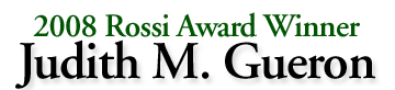 2008 Rossi Award Winner - Judith M. Gueron
